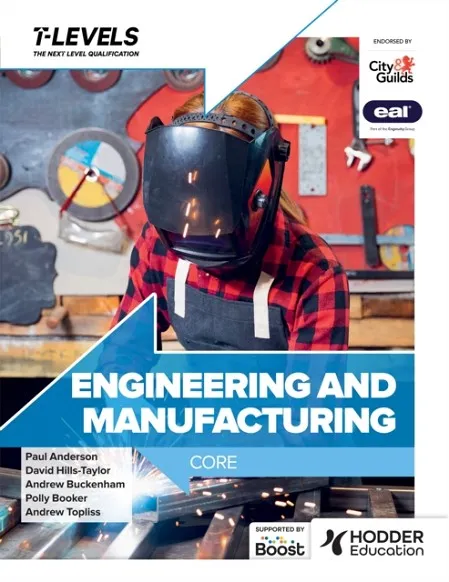 ENGINEERING AND MANUFACTURING T LEVEL: CORE