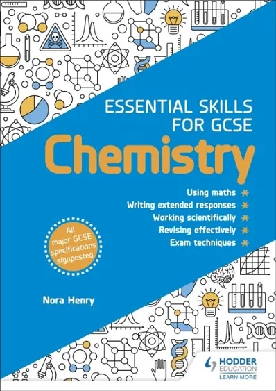 ESSENTIAL SKILLS FOR GCSE CHEMISTRY
