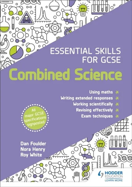 ESSENTIAL SKILLS FOR GCSE COMBINED SCIENCE