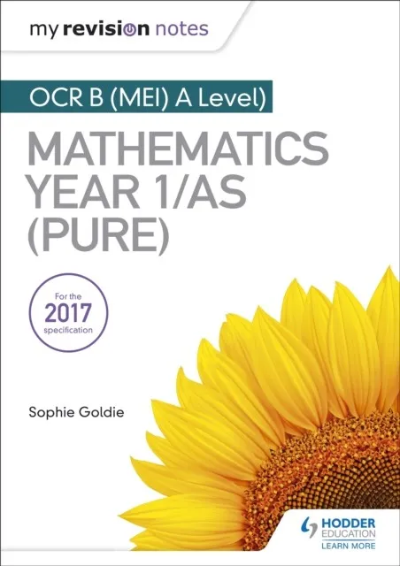 MY REVISION NOTES: OCR B (MEI) A LEVEL MATHEMATICS YEAR 1/AS (PURE)