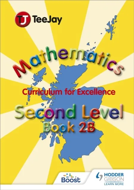 TEEJAY MATHEMATICS CFE SECOND LEVEL BOOK 2B