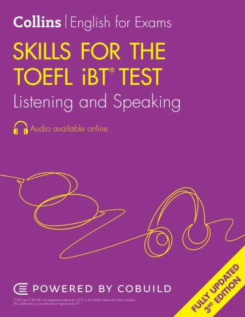 TOELF NEW SKILLS FOR THE TOEFL IBT® TEST: LISTENING AND SPEAKING THIRD EDITION