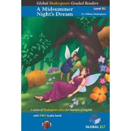 A MIDSUMMER NIGHT'S DREAM GLOBAL SHAKESPEARE