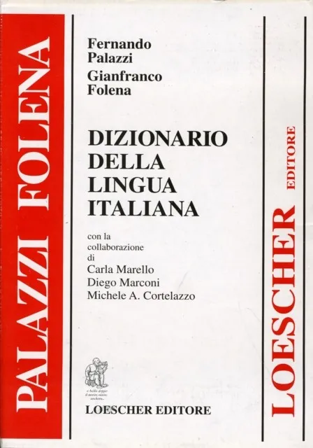 DIZIONARIO DELLA LINGUA ITALIANA