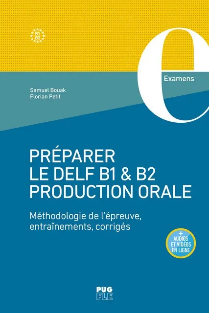 PRÉPARER LE DELF B1/B2 ORALE