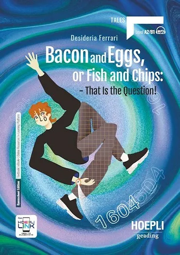 BACON AND EGGS, OR FISH AND CHIPS: THAT IS THE QUESTION! (A2/B1)