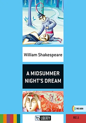 A MIDSUMMER NIGHT'S DREAM B2.1