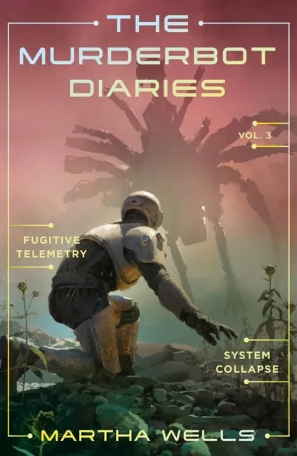 THE MURDERBOT DIARIES 03: NETWORK EFFECT