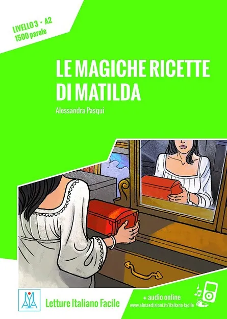 MAGICHE RICETTE DI MATILDA+AUDIO ONLINE