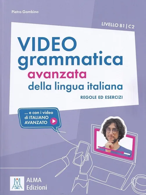 VIDEOGRAMMATICA LINGUA ITALIA B1/C2 + DVD@