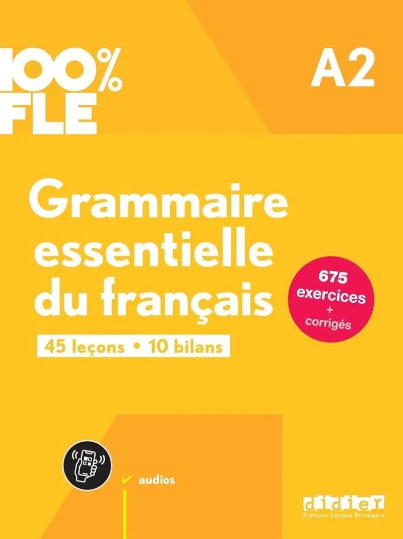 GRAMMAIRE ESSENTIELLE A2 LIVRE + APP
