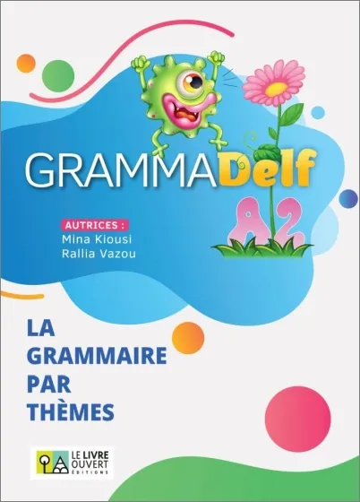 GRAMMADELF A2 LIVRE DE L’ÉLÈVE