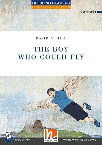 THE BOY WHO COULD FLY + APP + E-ZONE