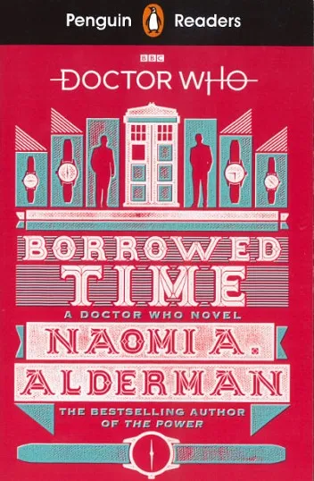 DOCTOR WHO:BORROWED TIME PR5