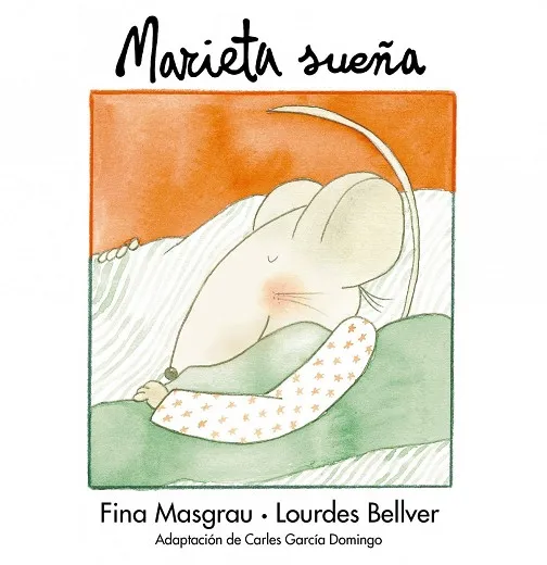 MARIETA SUEÑA (TAPA DURA)