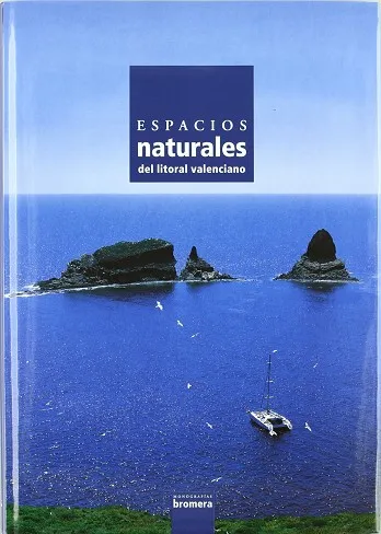 ESPACIOS NATURALES - LITORAL VALENCIANO
