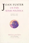 PAIS SENSE POLITICA, UN