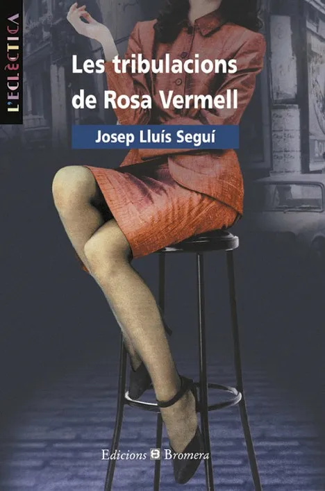TRIBULACIONS DE ROSA VERMELL, LES