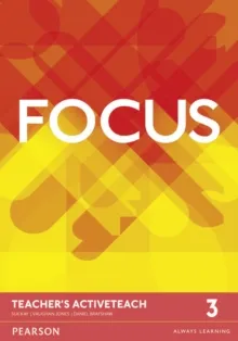 FOCUS 3 TEACHER'S ACTIVETEACH