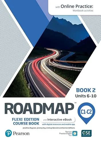 ROADMAP C1/2 FLEXI EDITION COURSE BOOK 2 WITH EBOOK AND ONLINE PRACTICE