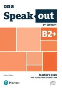 SPEAKOUT 3ED B2+ TEACHER'S BOOK WITH TEACHER'S PORTAL ACCESS CODE *DIGITAL*