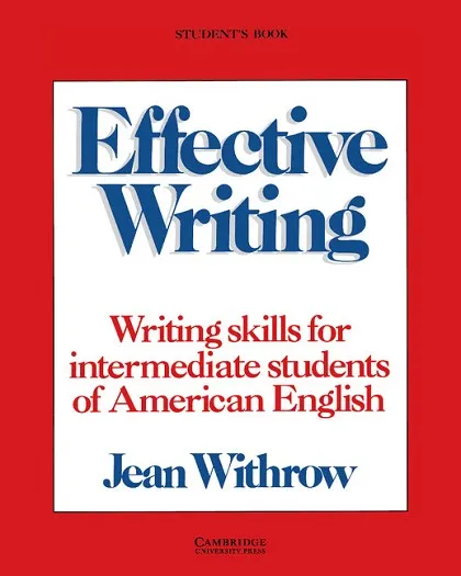 EFFECTIVE WRITING SB AMERICAN ENGLISH