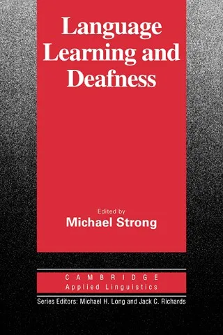 LANGUAGE LEARNING AND DEAFNESS