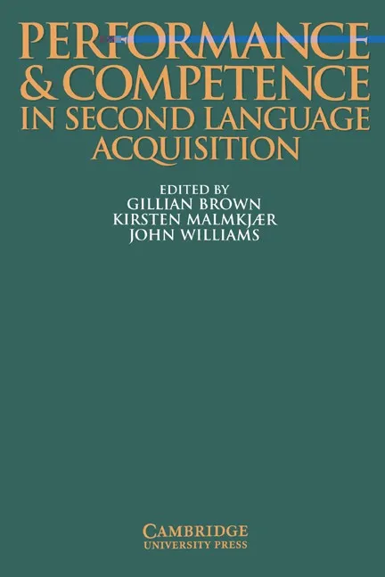 PERFORMANCE AND COMPETENCE IN 2ND LANGUAGE ACQUISITION