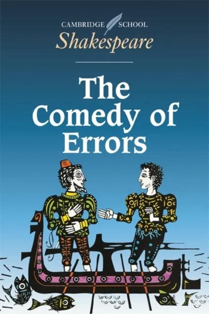 THE COMEDY OF ERRORS