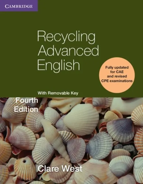 RECYCLING ADVANCED ENGLISH, WITH REMOVABLE KEY C1