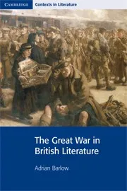 THE GREAT WAR IN BRITISH LITERATURE