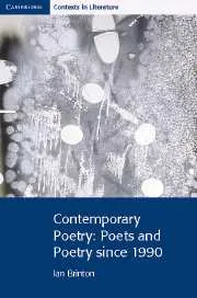 CONTEMPORARY POETRY: POETS AND POETRY SINCE 1990