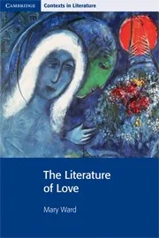 THE LITERATURE OF LOVE