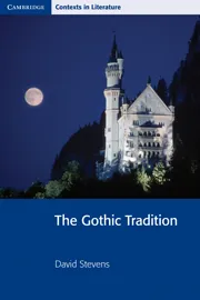 THE GOTHIC TRADITION