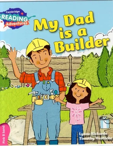 PINK B MY DAD IS A BUILDER