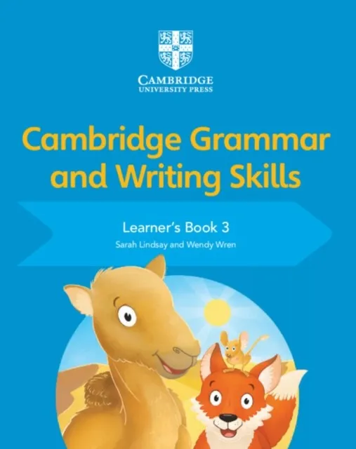 CAMBRIDGE GRAMMAR AND WRITING SKILLS: LEARNER'S BOOK 3
