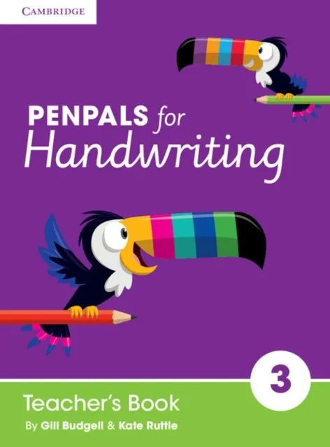 PENPALS FOR HANDWRITING TEACHER’S BOOK YEAR 3