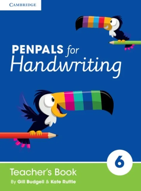 PENPALS FOR HANDWRITING TEACHER’S BOOK YEAR 6