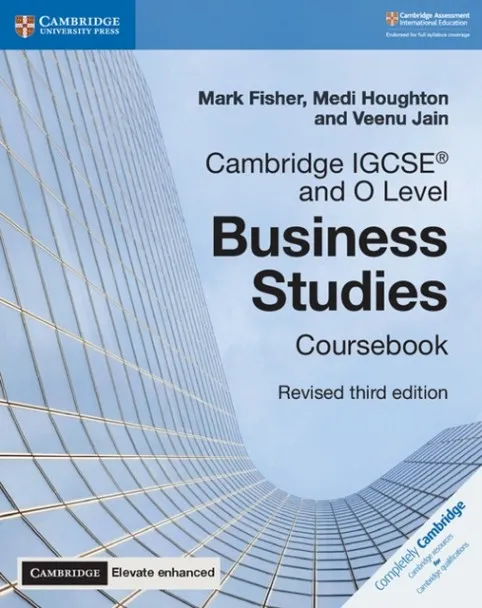 CAMBRIDGE IGCSE® AND O LEVEL BUSINESS STUDIES REVISED COURSEBOOK WITH DIGITAL ACCESS 2 YEAR