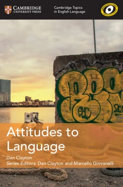 ATTITUDES TO LANGUAGE