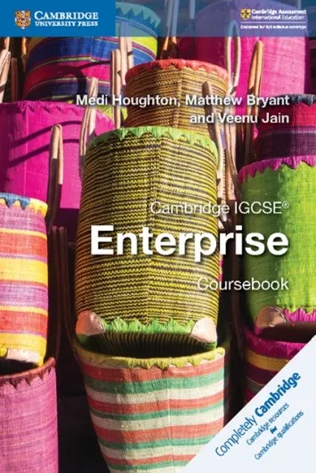 CAMBRIDGE IGCSE™ ENTERPRISE COURSEBOOK