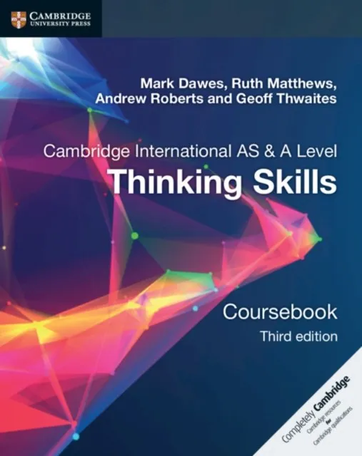 CAMBRIDGE INTERNATIONAL AS/A LEVEL THINKING SKILLS COURSEBOOK