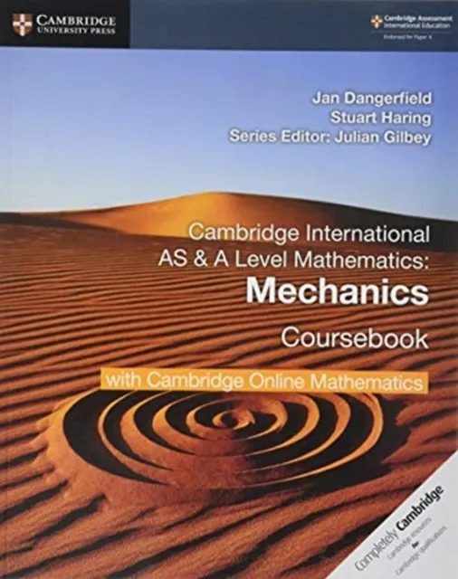 CAMBRIDGE INTERNATIONAL AS & A-LEVEL MATHEMATICS MECHANICS COURSEBOOK WITH CAMBRIDGE ONLINE MATHEMATICS