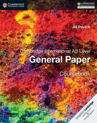 CAMBRIDGE INTERNATIONAL AS LEVEL ENGLISH GENERAL PAPER COURSEBOOK