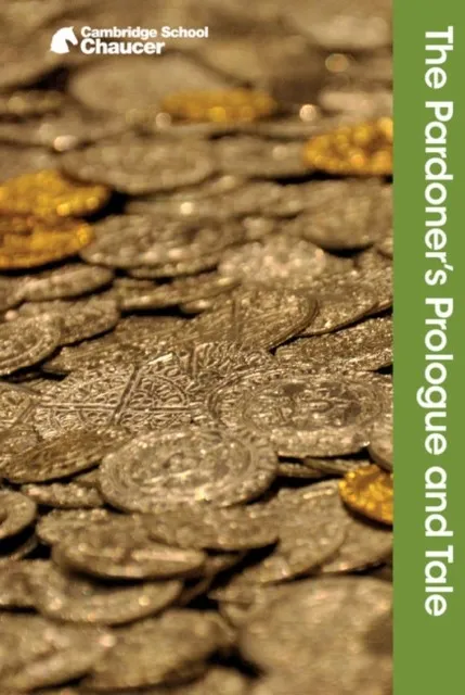 THE PARDONER'S PROLOGUE AND TALE