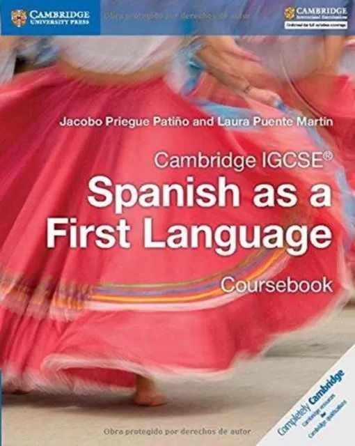 CAMBRIDGE IGCSE® SPANISH AS A FIRST LANGUAGE COURSEBOOK