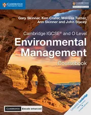 CAMBRIDGE IGCSE™ AND O LEVEL ENVIRONMENTAL MANAGEMENT COURSEBOOK WITH DIGITAL ACCESS 2 YEAR