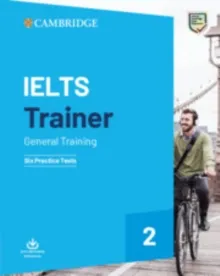 IELTS TRAINER 2 GENERAL TRAINING