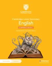 CAMBRIDGE LOWER SECONDARY ENGLISH LEARNER’S BOOK WITH DIGITAL ACCESS STAGE 7