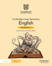 CAMBRIDGE LOWER SECONDARY ENGLISH WORKBOOK WITH DIGITAL ACCESS STAGE 7